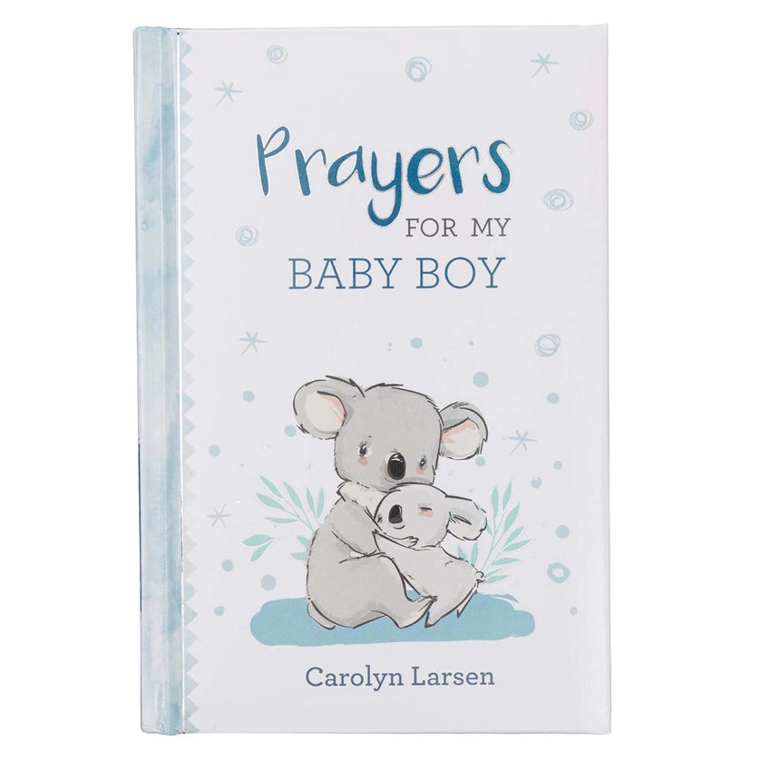 Christian Art Gifts - Kid Book - Prayers For My Baby Boy - Padded Hardcover