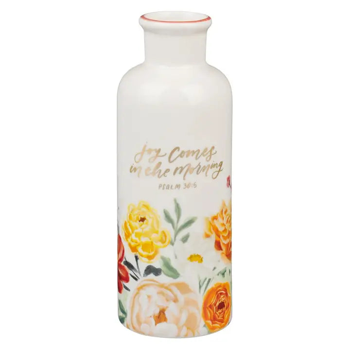 Christian Art Gifts - Table Vase Joy Comes in the Morning Ps. 30:5