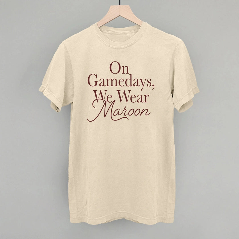 IVY - On Gamedays, We Wear Maroon Tee