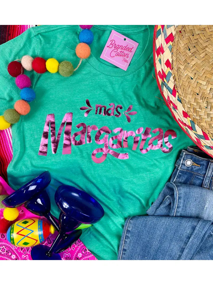 Branded Cotton - Mas Margaritas Tee