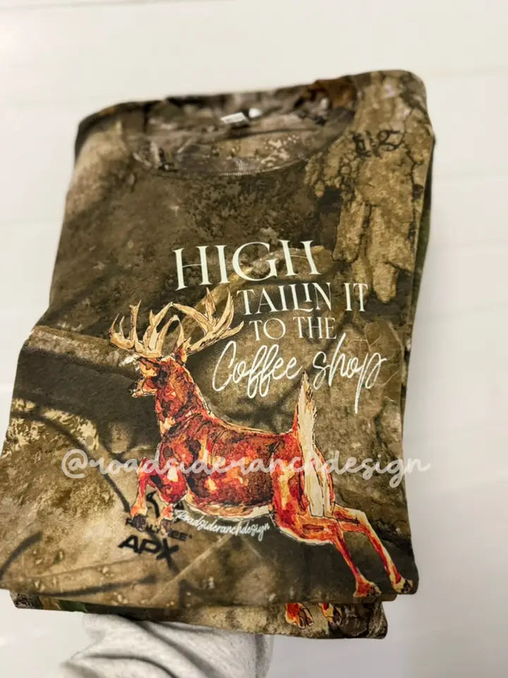Roadside Ranch Design - High Tailin It To the Coffee Shop Tee